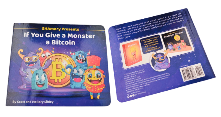 Children Book - SHAmory - IF YOU GIVE A MONSTER A BITCOIN