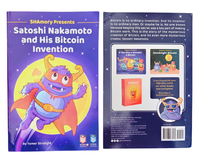 Children Book - SHAmory and Tomer Strolight - SATOSHI NAKAMOTO AND HIS BITCOIN INVENTION