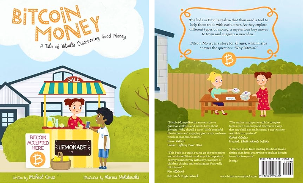 "Bitcoin Money: A Tale of Bitville Discovering Good Money"